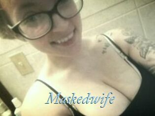 Maskedwife