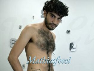 Mathiasfoool