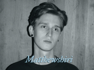 Matthewshiri