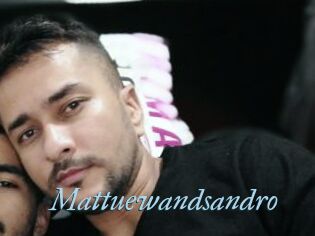 Mattuewandsandro