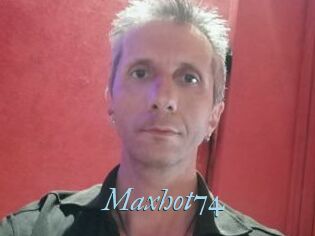 Maxhot74