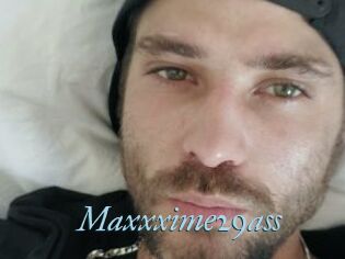 Maxxxime29ass