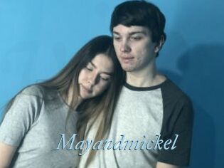 Mayandmickel