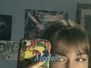 Meelooo