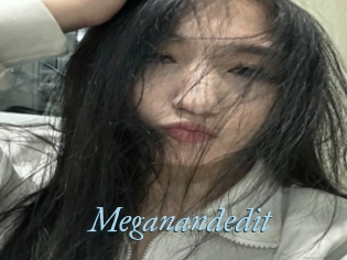 Meganandedit