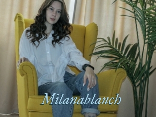 Milanablanch