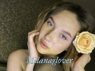 Milanaglover
