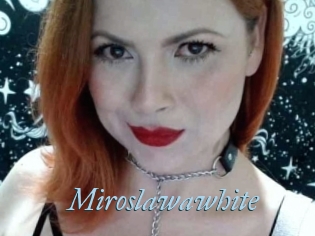 Miroslawawhite