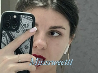 Missssweettt