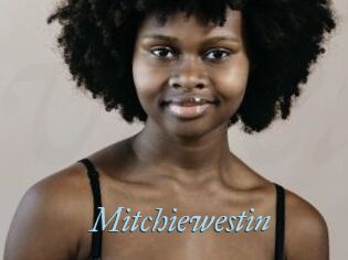 Mitchiewestin