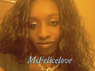 MsFelicelove