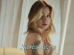 Nerissarivers