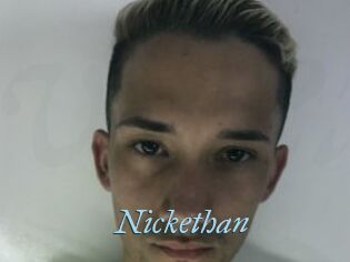 Nickethan