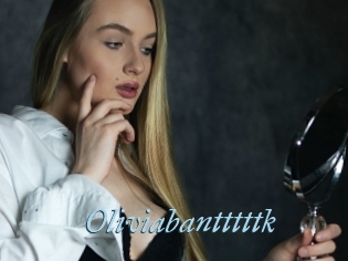 Oliviabantttttk