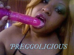 PREGGOLICIOUS