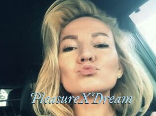 PleasureXDream