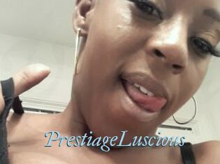 PrestiageLuscious
