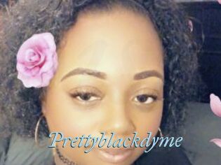 Prettyblackdyme