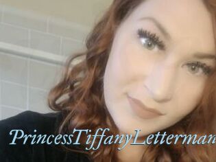 PrincessTiffanyLetterman