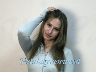 Petulagreenwood