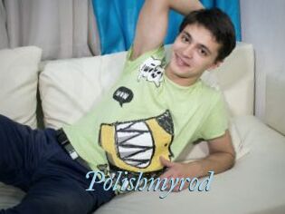 Polishmyrod