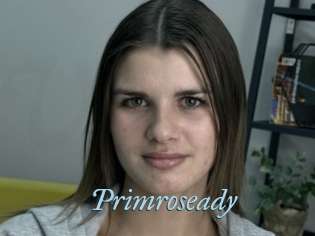 Primroseady