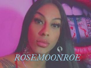 ROSEMOONROE