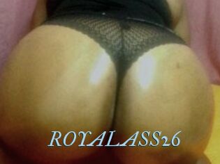 ROYALASS26