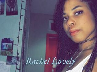 Rachel_Lovely