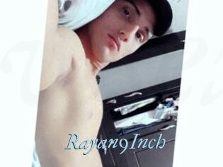 Rayan9Inch