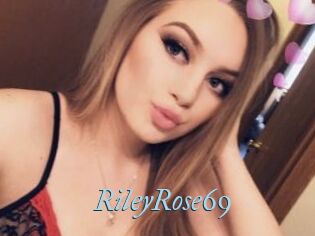 RileyRose69