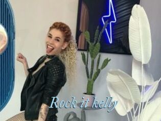 Rock_it_kelly