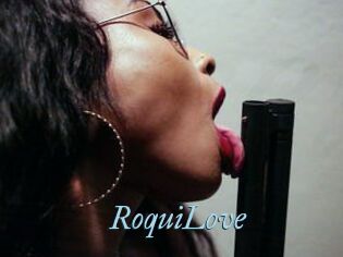 RoquiLove