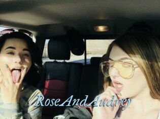 RoseAndAudrey