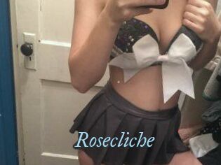 Rosecliche