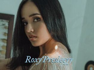 RoxyPresleeyy