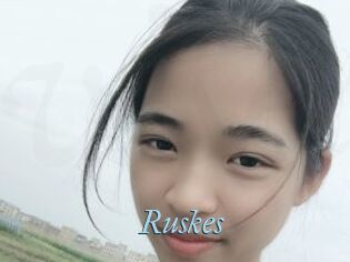Ruskes