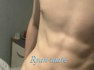 Ryan_mate