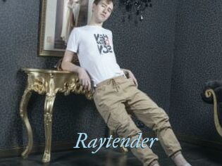 Raytender