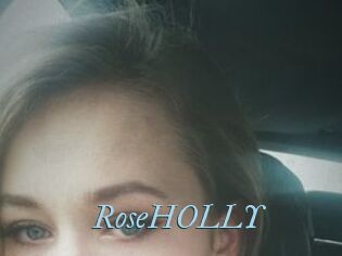 RoseHOLLY