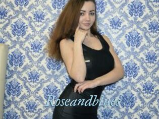 Roseandblues
