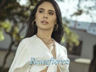 Rouseflorez
