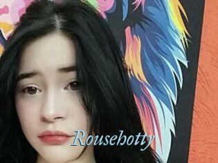 Rousehotty