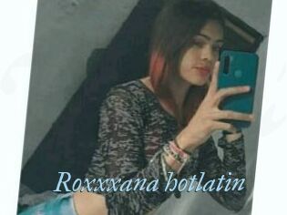 Roxxxana_hotlatin