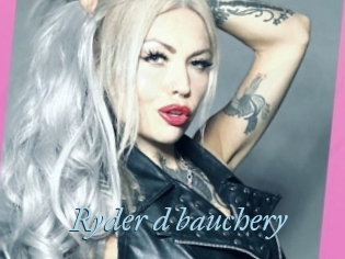 Ryder_d_bauchery