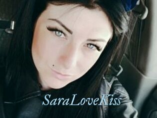 SaraLoveKiss