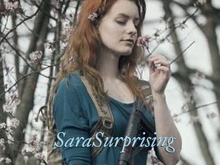 SaraSurprising