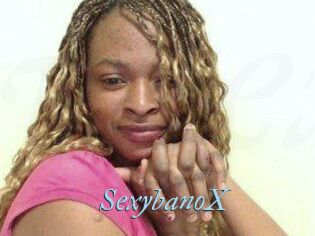 SexybanoX