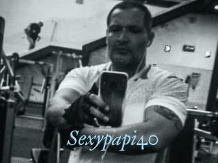 Sexypapi40
