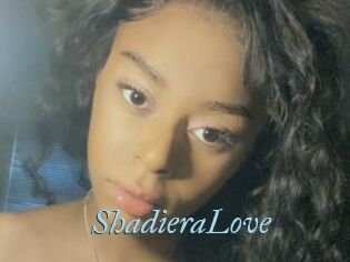 ShadieraLove